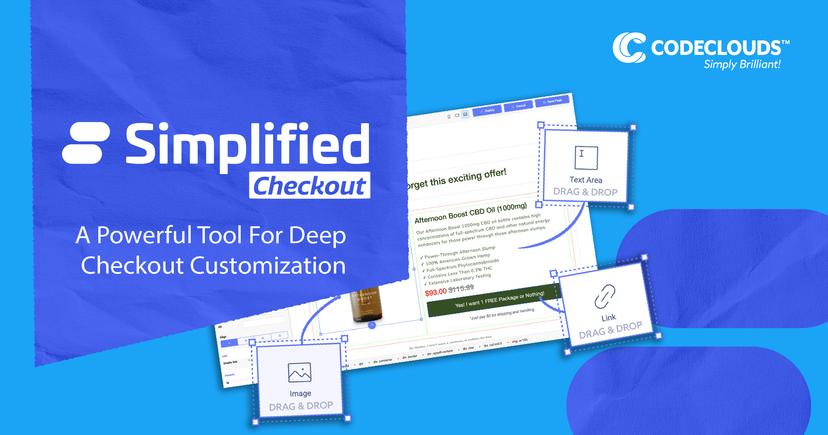 Simplified Checkout- A Powerful Tool For Deep Checkout Customization